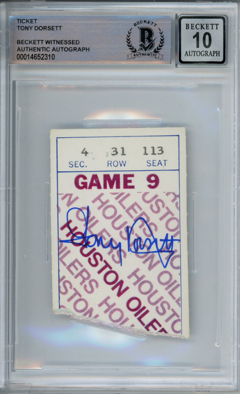Tony Dorsett Autographed Signed 11/22/1979 Vs Oilers Ticket Stub Beckett Slab 39242 