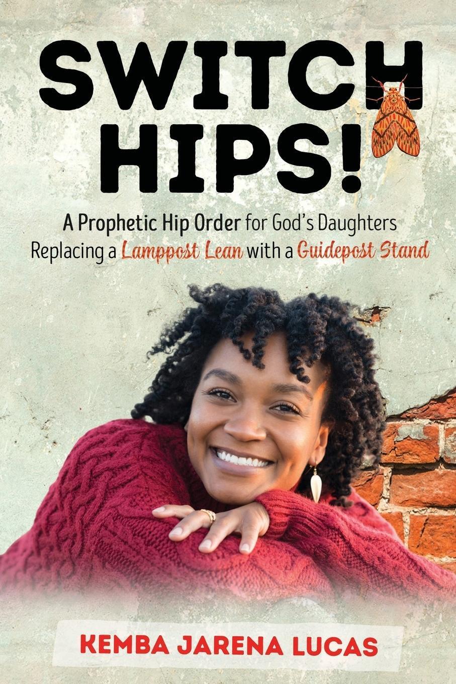 Switch Hips | Kemba Jarena Lucas | Taschenbuch | Paperback | Englisch