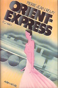 Orient-express - Pierre-Jean Rémy - V98668