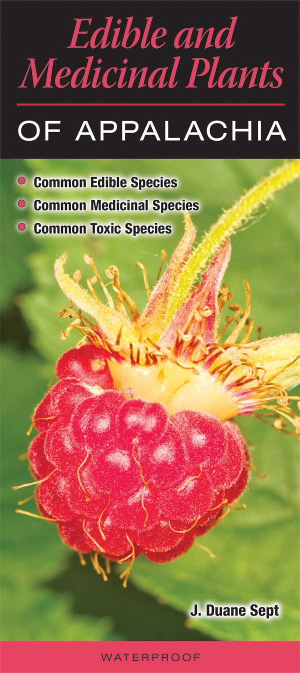 Edible and Medicinal Plants of Appalachia