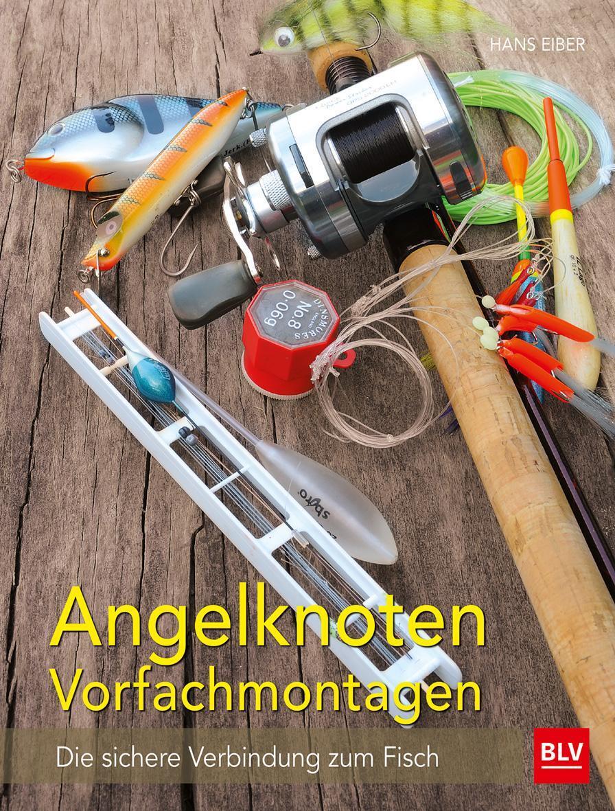 Angelknoten & Vorfachmontagen | Die Sichere Verbindung Zum Fisch |