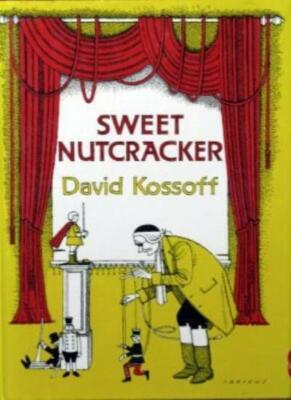 Sweet Nutcracker By David Kossoff