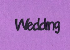 "WEDDING" die cuts scrapbook cards