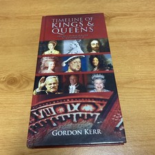 Timeline Of Kings And Queens Book By Gordon Kerr Hardback Copy