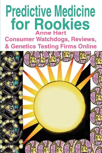 Anne Hart | Predictive Medicine For Rookies | Taschenbuch | Englisch (2005)-image
