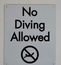 NO Diving Allowed Sign White, Rust Free Aluminium 10x12, with Symbol -ref0420