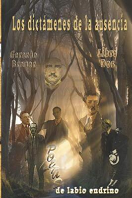 Los dictAmenes de la ausencia: Poetas de labio endrino, Brauer 9781793085856-,