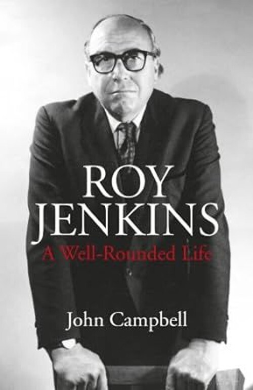 Roy Jenkins - John Campbell (Hardcover, 2014)