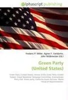 Frederic P. Miller (U. A.) | Green Party (United States) | Taschenbuch (2026)