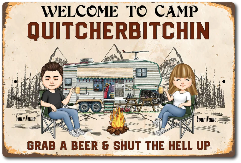 Custom Campsite Personalized QUITCHERBITCHIN Your Name Here Rustic Look Tin Sign - Image 3 of 4