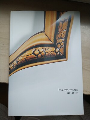 Petra Weifenbach Buch Ausstellung Ratingen Beckum Siegburg Rheine Katalog Kunst