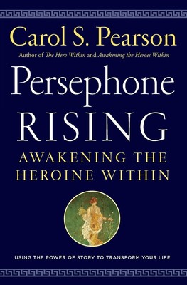 Persephone Rising von Carol S Pearson HarperCollins Verlag 