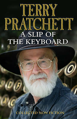 A Slip of the Keyboard, A by Terry Pratchett with foreword by Gaiman (Hardcover,