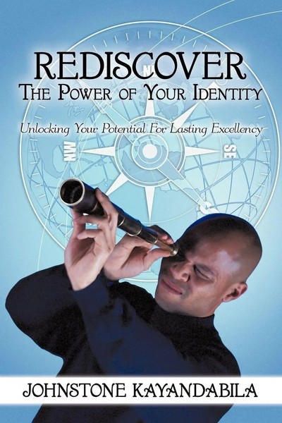 Rediscover The Power Of Your Identity | Johnstone Kayandabila | Taschenbuch-image