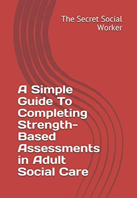 A Simple Guide To Completing Streng..., Social Worker, 