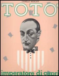 TOTO' Totò Imperatore di Capri LO VECCHIO Camillo Moscati