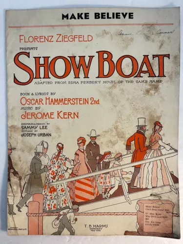 Show Boat Vintage Sheet Music 1927 Oscar Hammerstein Jerome Kern Harmes, Inc