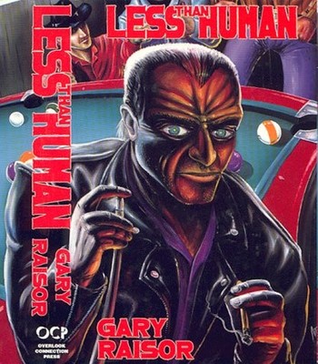 LESS THAN HUMAN ( BARGAIN EDITION ) By Gary Raisor & Joe Lansdale - Hardcover VG
