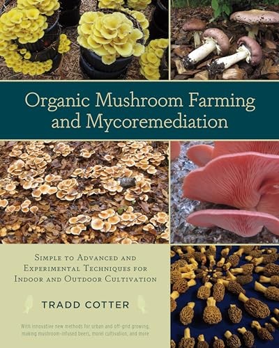 Organic Mushroom Farming and Mycoremed..., Tradd Cotter - Imagen 1 de 2