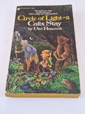 Circle of Light 3: Calix Stay by Niel Hancock Fantasy 70's VIntage PB Book