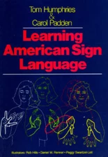Learning American Sign Language - Spiral-bound By Tom Humphries - GOOD