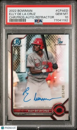 2022 Bowman Chrome Prospect Auto Elly De La Cruz RC Refractor /499 PSA 10
