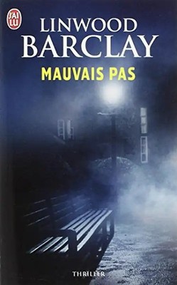 Mauvais Pas - Barclay, Linwood
