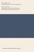 Lawrence Kohlbergs Theorie Des Moralischen Urteilens Ulf Peltzer