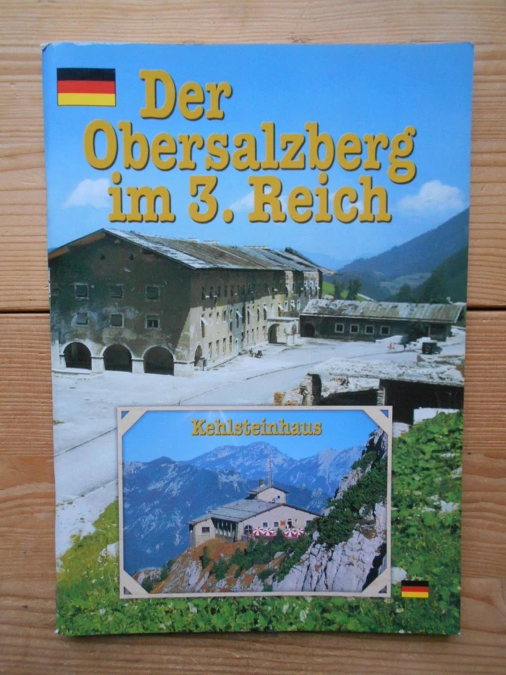 Der Obersalzberg im 3. [Dritten] Reich. - Bild 1 von 1