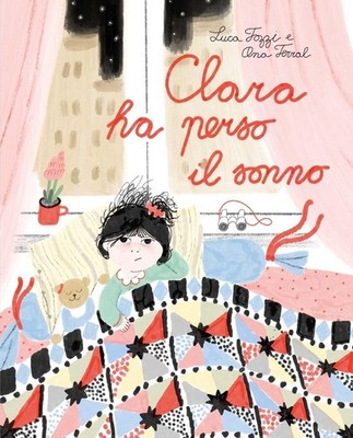 Luca Tozzi Ana Terr Clara ha perso il sonno. Ediz. a colo (Hardback) (UK IMPORT)