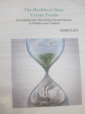 Microbiome/Leaky Gut.../Blood Sugar./Genetics.../Healthiest Diets.  Lectures I-V