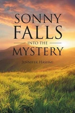 Sonny Falls into the Mystery by Jennifer Hashmi (English) Paperback Book