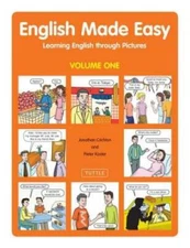 English Made Easy Volume One: Learning English through Pictures - VERY GOOD