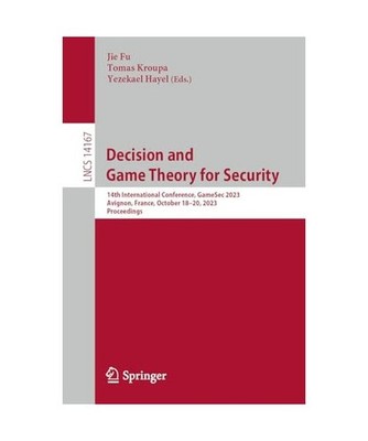 Decision and Game Theory for Security: 14th International Conference, GameSec 20