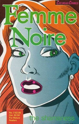Femme Noire #2 FN; Cat-Head | Steve Lafler - w/Bag+Board