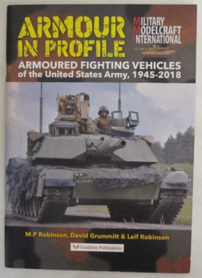 #ad Guideline Publications Armor in Profile Volume 1: AFVs of the United States Ar $19.99