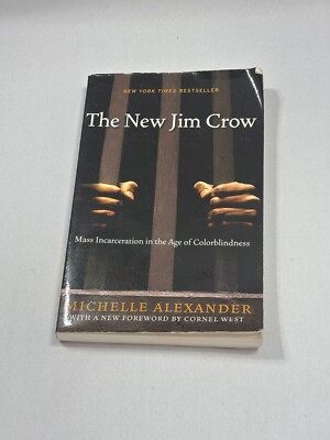 The New Jim Crow Paperback By Michelle Alexander