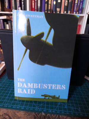 The Dambusters Raid by Dr John Sweetman (Paperback, 1999)