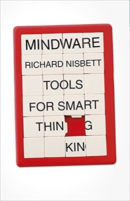 Mindware: Tools for Smart Thinking by Nisbett, Richard Hardback Book The Fast