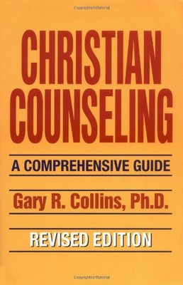 CHRISTIAN COUNSELING: A COMPREHENSIVE GUIDE By Gary R. Collins **BRAND NEW**