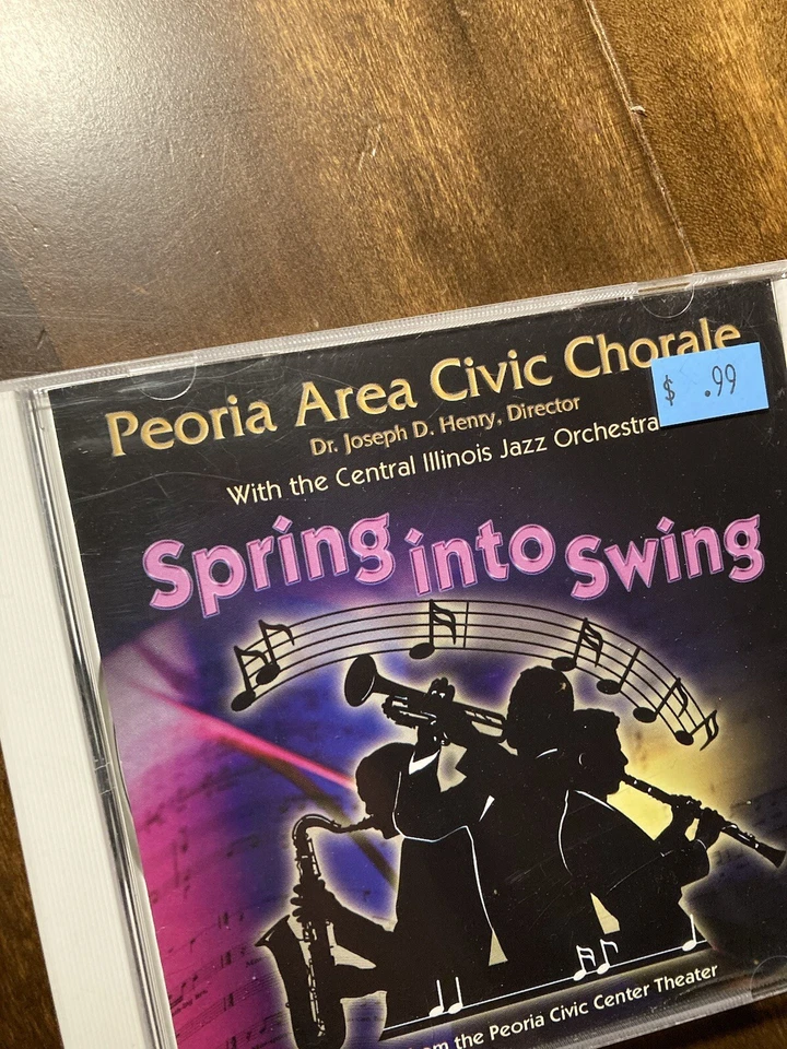 Peoria (IL) Area Civic Chorale: Spring Into Swing Live At Peoria Civic Center CD Foto 2 de 4