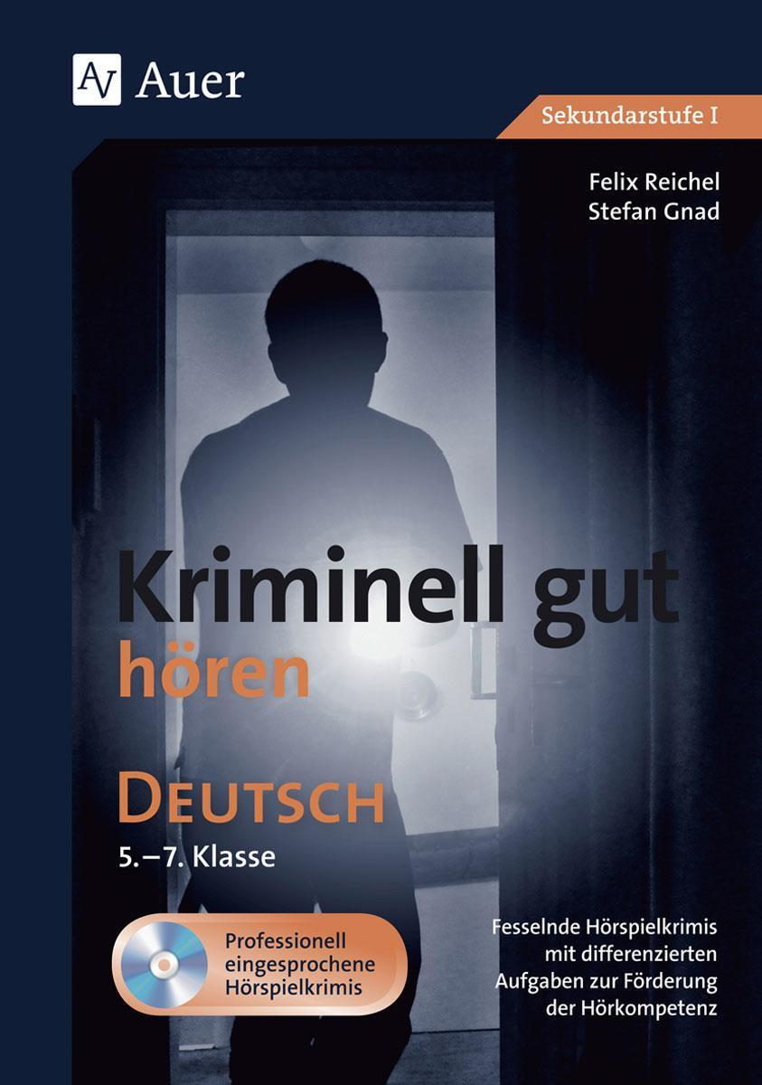 Thumbnail - Felix Reichel Kriminell Gut Hören Deutsch 5-7 9783403078913