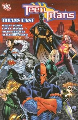 Teen Titans, Vol. 7: Titans East - Paperback By Geoff Johns - GOOD