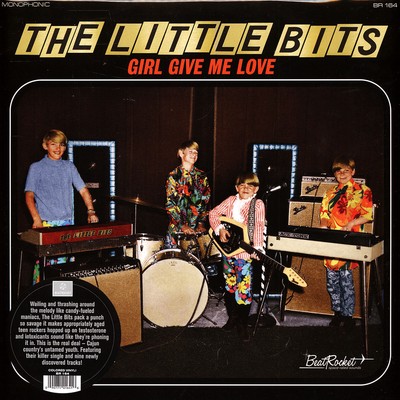 The Little Bits - Girl Give Me Love Gold Vinyl Edition (2022 - US - Original)