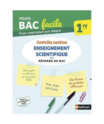 Mon Bac Facile Enseignement Scientifique 1re, Coppens, Nicolas; Lafond, Laurent;