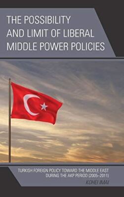 The Possibility and Limit of Liberal Middle Power Policies (New)