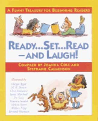 Ready, Set, Read - And Laugh!: A Funny Treasury for Beginning Readers by Cole