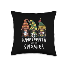 Black Gnomes Juneteenth with my Gnomies Black History Women Throw Pillow