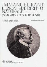 Libri Immanuel Kant - Lezioni Sul Diritto Naturale (Naturrecht Feyerabend). Test