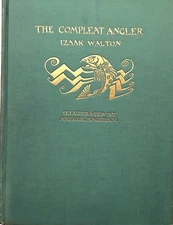 The Compleat Angler, Izaak Walton, Arthur Rackham, 1931, 1st American edition